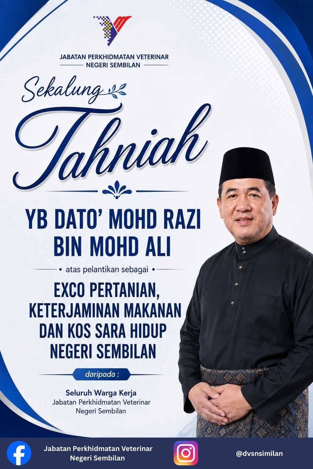 YB Dato’ Mohd Razi bin Mohd Ali - EXCO Pertanian, Keterjaminan Makanan dan Kos Sara Hidup Negeri Sembilan